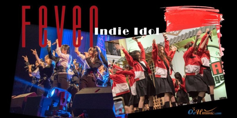 Fever ไอดอล 1 เดียวในสายอินดี้